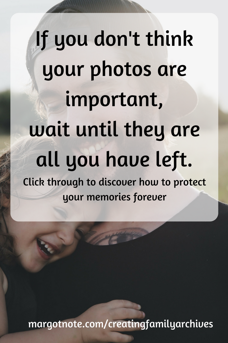 Learn How to Preserve Your Memories Forever