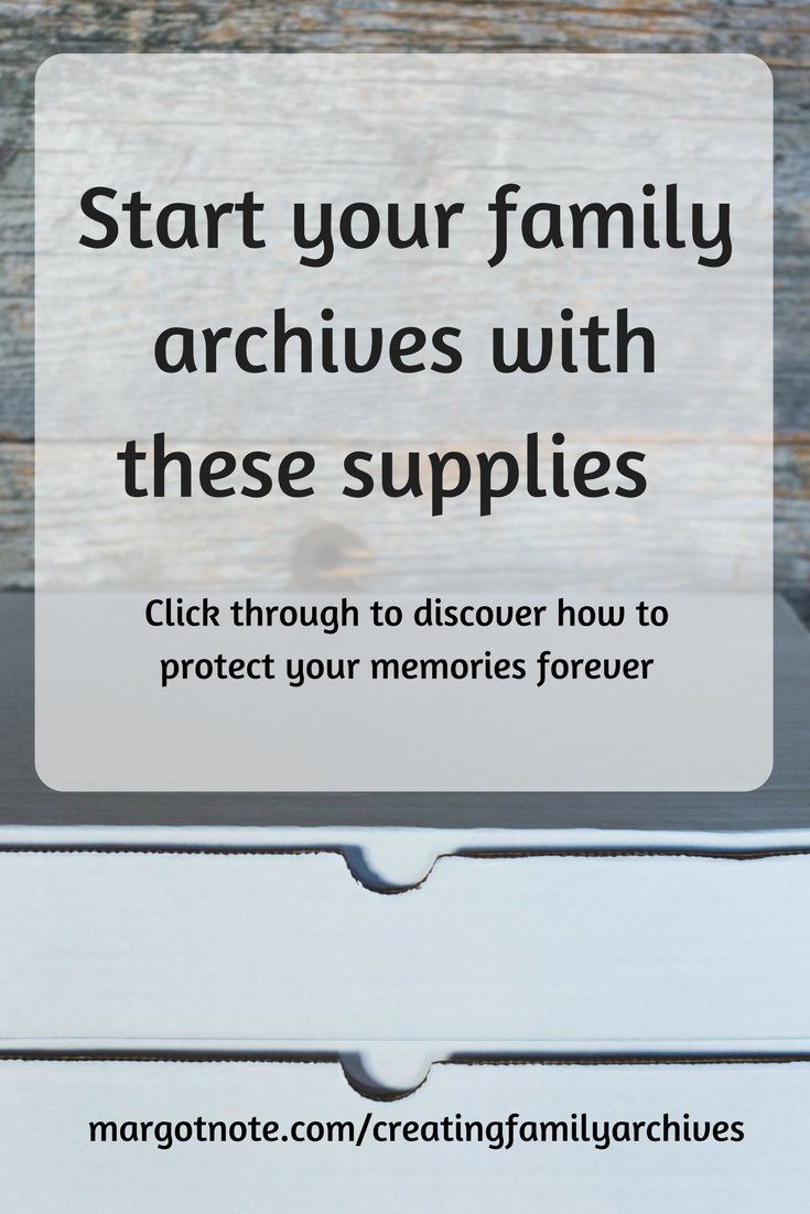 Start your family archives with these supplies