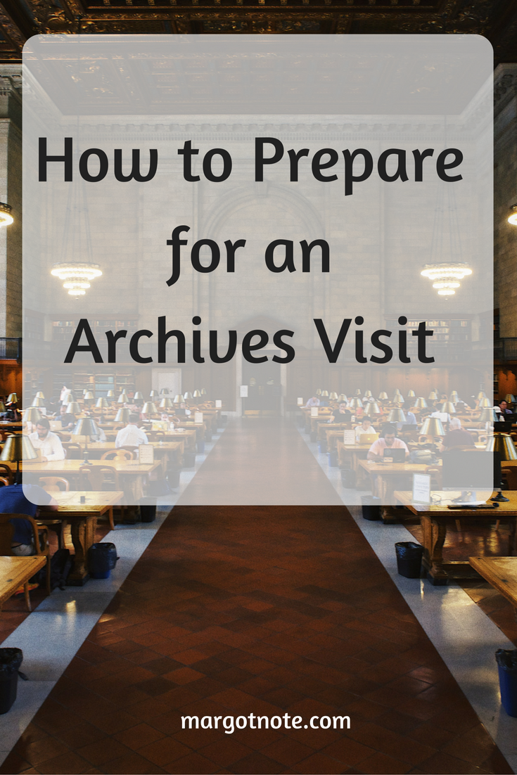 How to Prepare for an Archives Visit