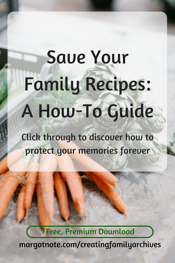 Save Your Family Recipes: A How-To Guide