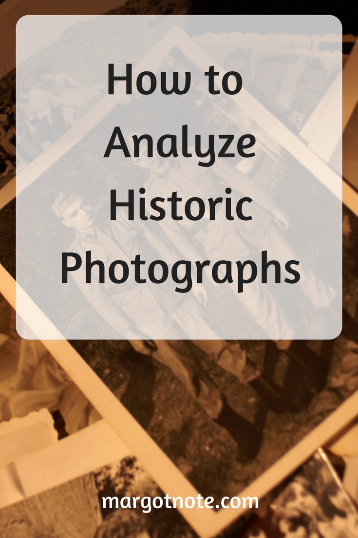 How to Analyze Historic Photographs