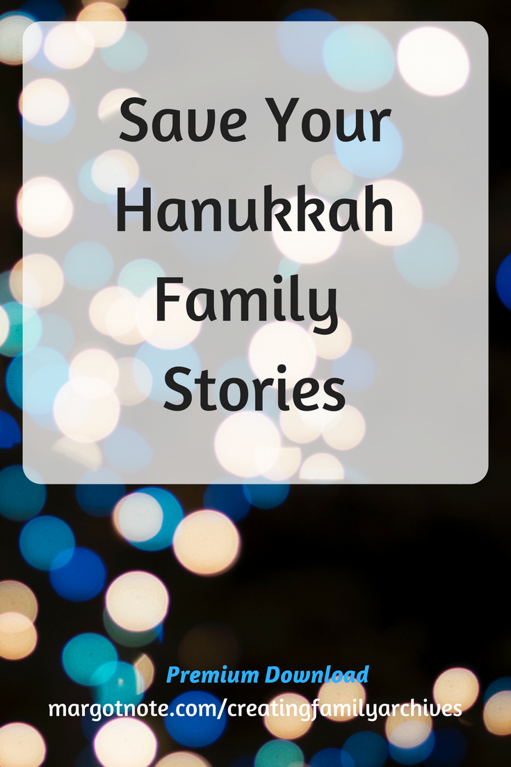Save Your Hanukkah Family Stories