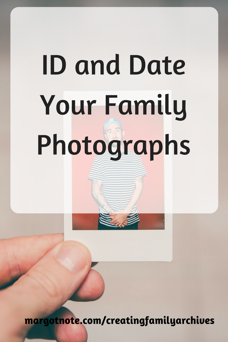 ID and Date Your Family Photographs