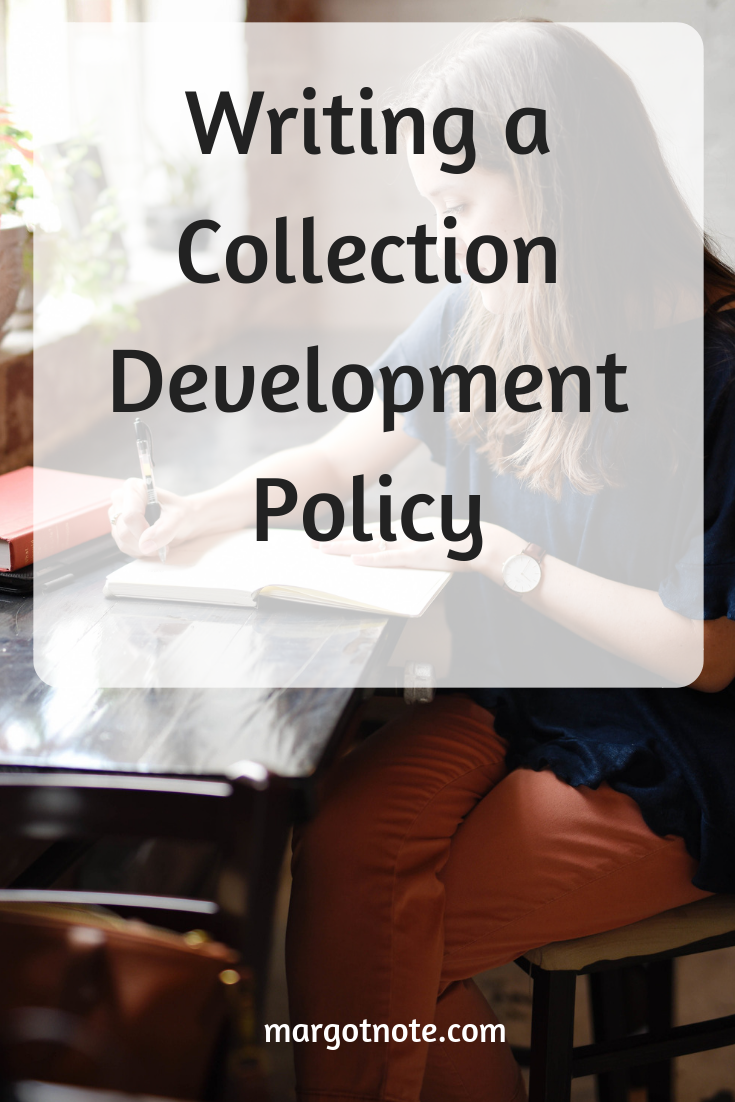 Writing a Collection Development Policy
