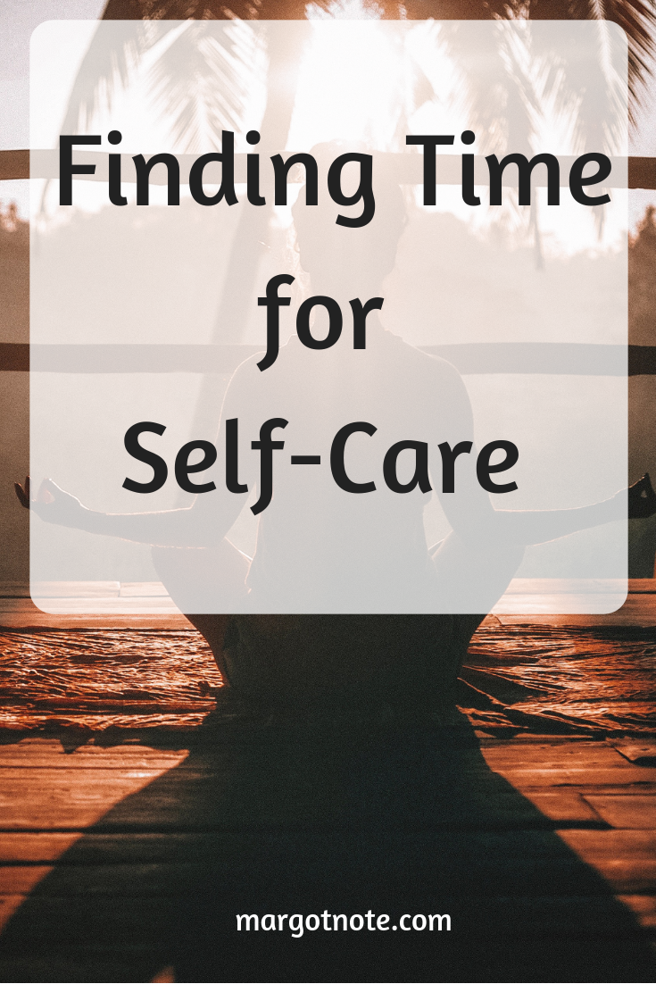 Finding Time for Self-Care 