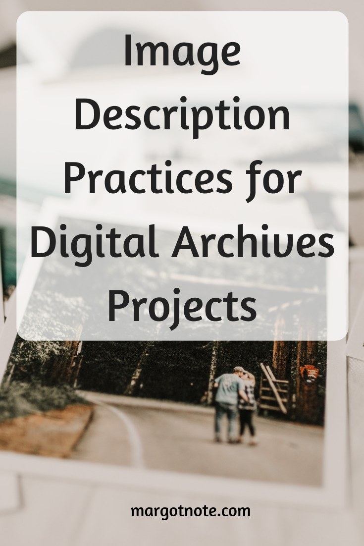 Image Description Practices for Digital Archives Projects