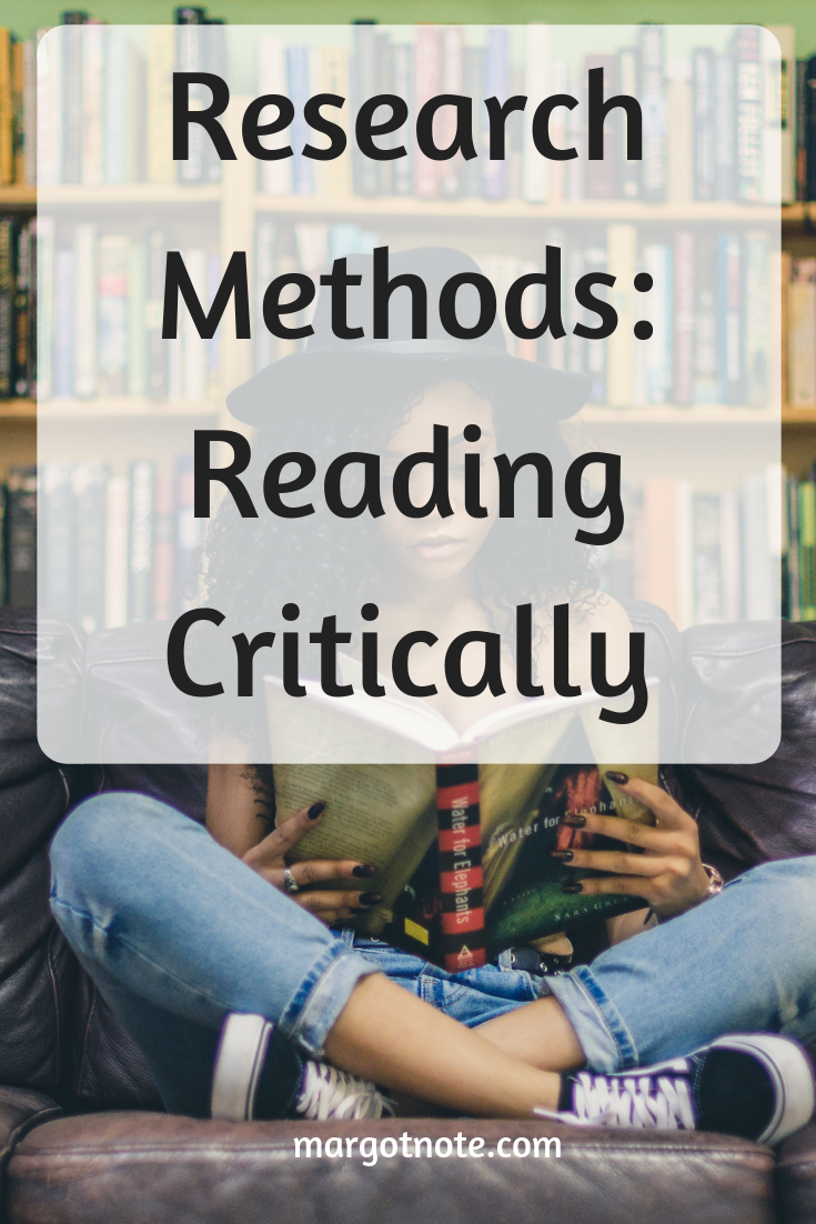 Research Methods: Reading Critically
