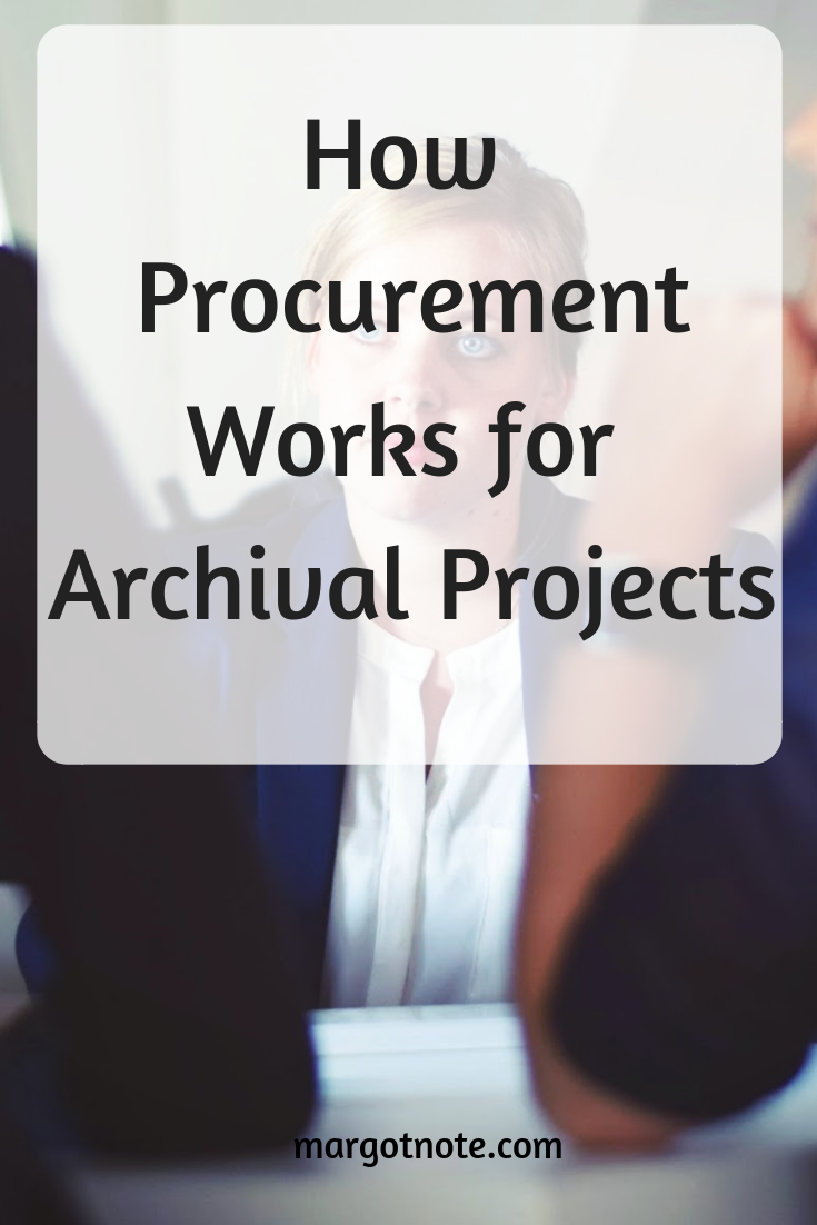 How Procurement Works for Archival Projects