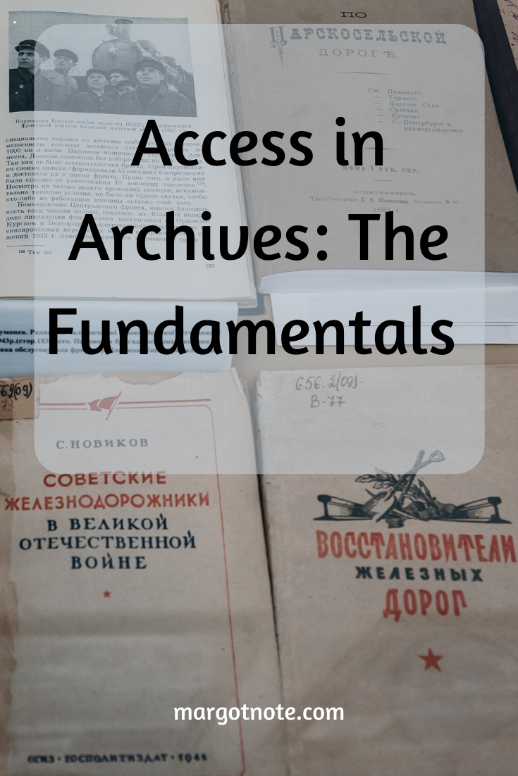Access in Archives: the Fundamentals