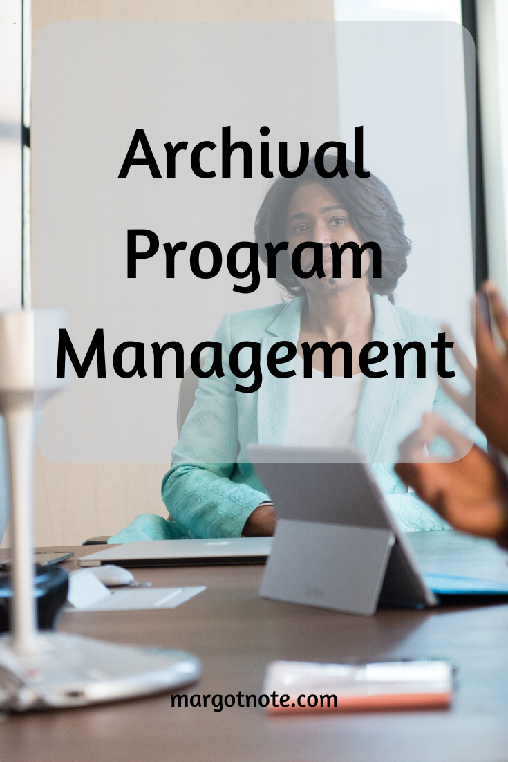 Archival Program Management