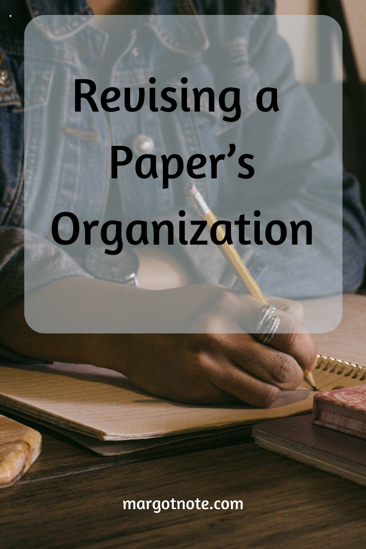 Revising a Paper’s Organization