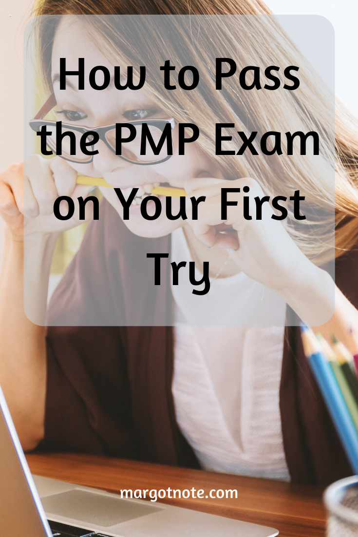 How to Pass the PMP Exam on Your First Try