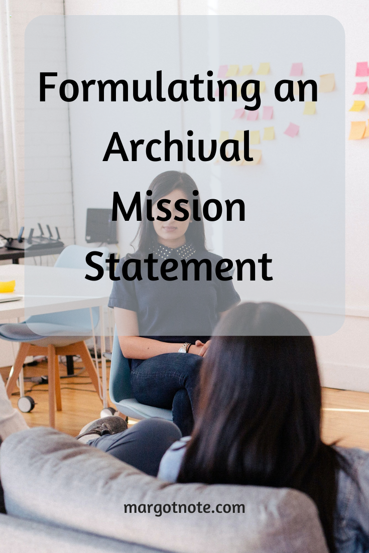 Formulating an Archival Mission Statement