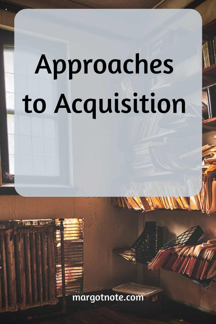 Approaches to Acquisition