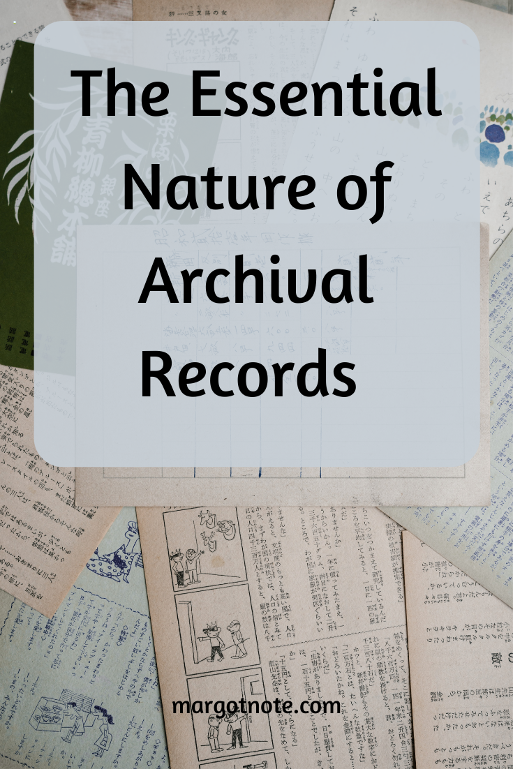 The Essential Nature of Archival Records