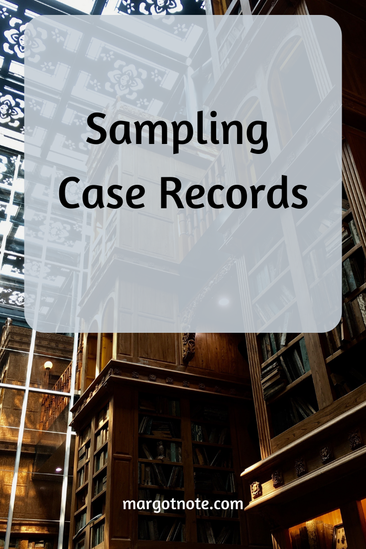 Sampling Case Records