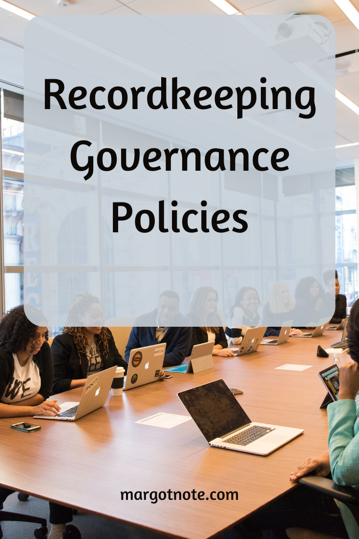 Recordkeeping Governance Policies