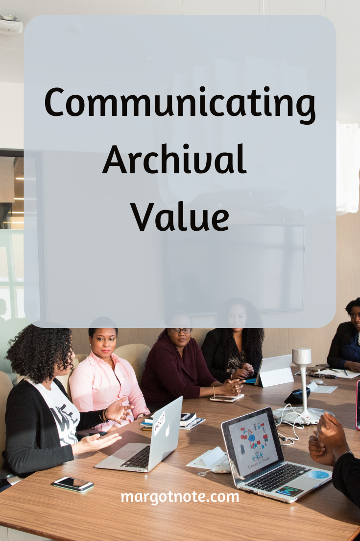 Communicating Archival Value