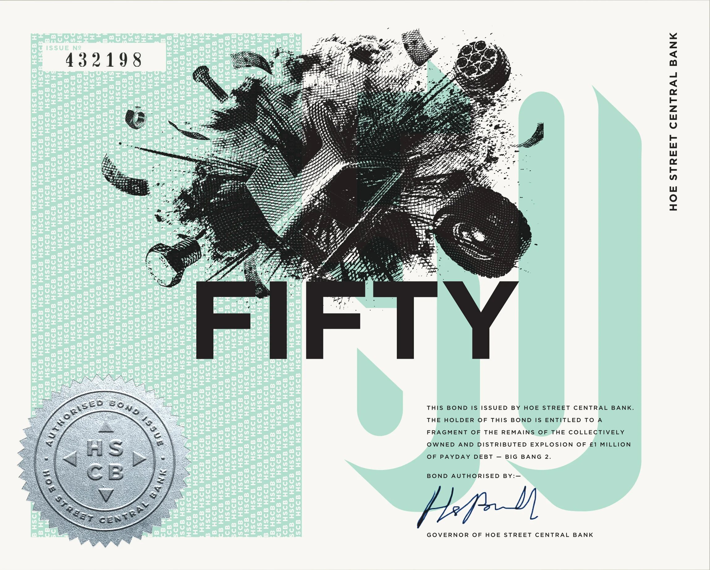 £50 HSCB BOND. Green. 195x156mm. Screen print, letterpress, foil block, company seal. Somerset velvet white 250gsm paper. Gilt edge. BUY £50 BOND . The above is a digital mockup. Return: coin.