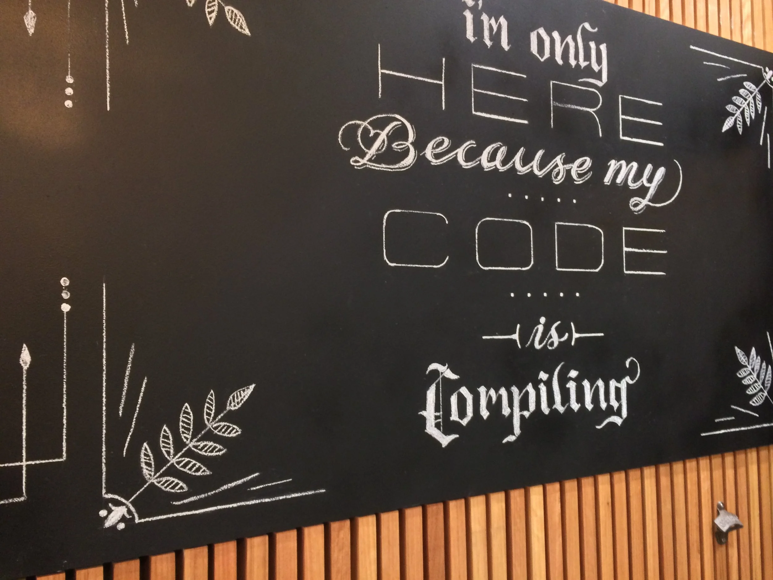 When the bar is in a tech startup office, the quote is as nerdy as they come.