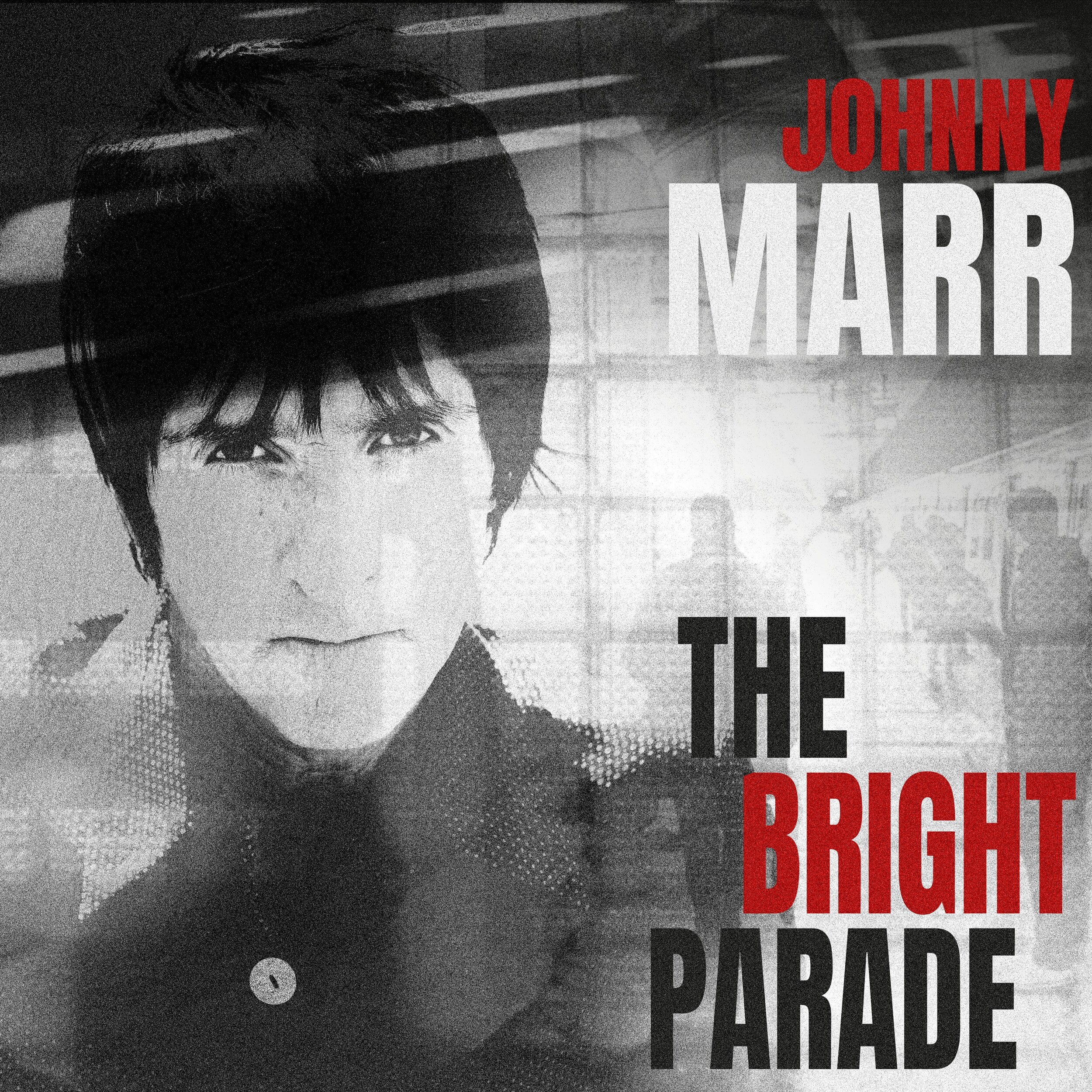 Johnny Marr - "The Bright Parade" Artwork