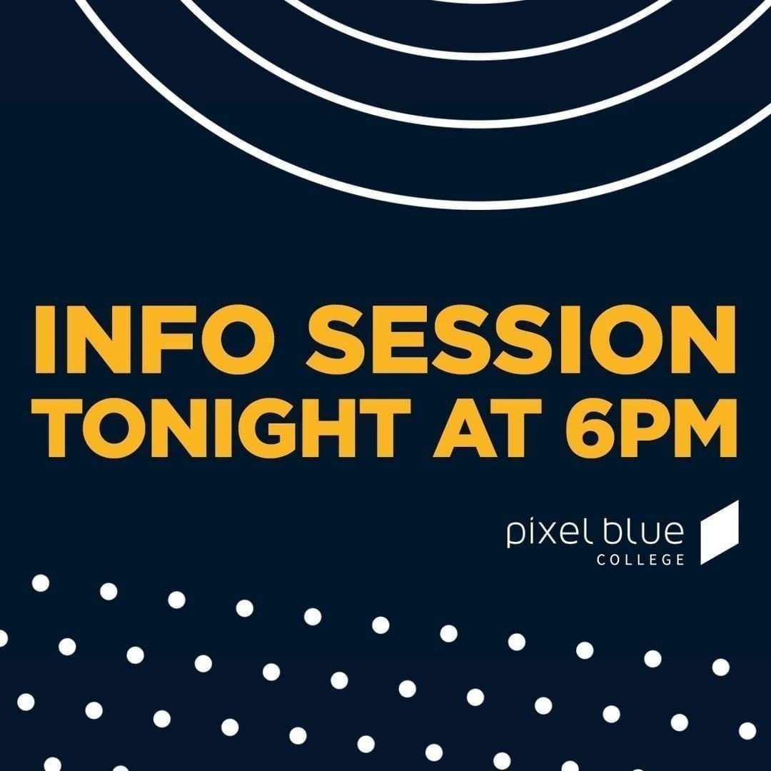 ⏰ Our staff and instructors will be 𝗦𝗧𝗥𝗘𝗔𝗠𝗜𝗡𝗚 𝗟𝗜𝗩𝗘 𝗔𝗧 𝟲𝗣𝗠! Join us for our 𝗢𝗻𝗹𝗶𝗻𝗲 𝗜𝗻𝗳𝗼 𝗦𝗲𝘀𝘀𝗶𝗼𝗻 and learn more about our Digital Media Programs and see if Pixel Blue College is the right fit. If you&rsquo;re interest