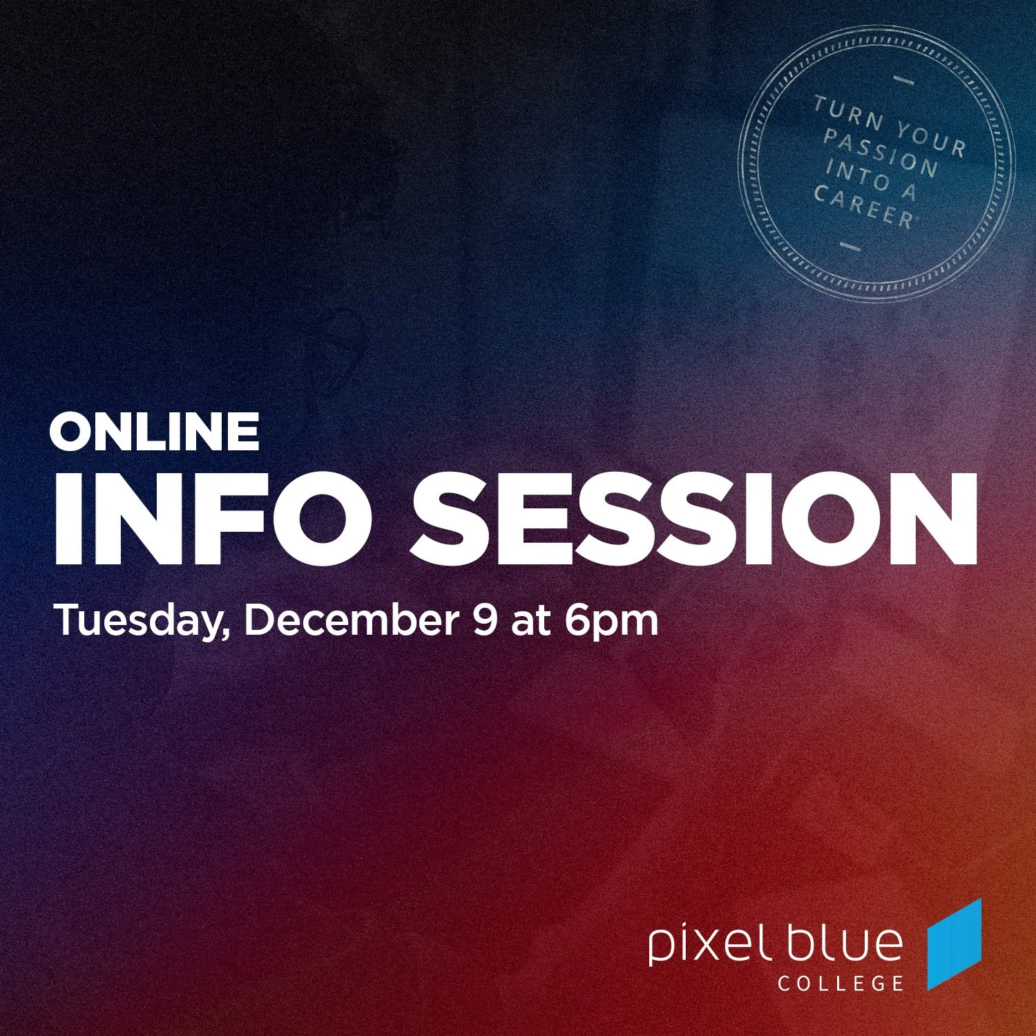 📢 Just a reminder that we have an 𝗢𝗻𝗹𝗶𝗻𝗲 𝗜𝗻𝗳𝗼 𝗦𝗲𝘀𝘀𝗶𝗼𝗻 next week on 𝗧𝘂𝗲𝘀𝗱𝗮𝘆, 𝗗𝗲𝗰𝗲𝗺𝗯𝗲𝗿 𝟵!

Whether you&rsquo;re curious about a career in digital media and the arts or ready to take your creative skills to the next lev
