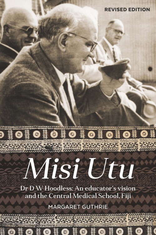  Misi Utu, Margaret Guthrie  ISBN:&nbsp;978-0-473-35582-1  The life of visionary educator D W Hoodless and the development of the Fiji-based Central Medical School are joint themes in this fascinating history of how modern medicine and indigenous cul