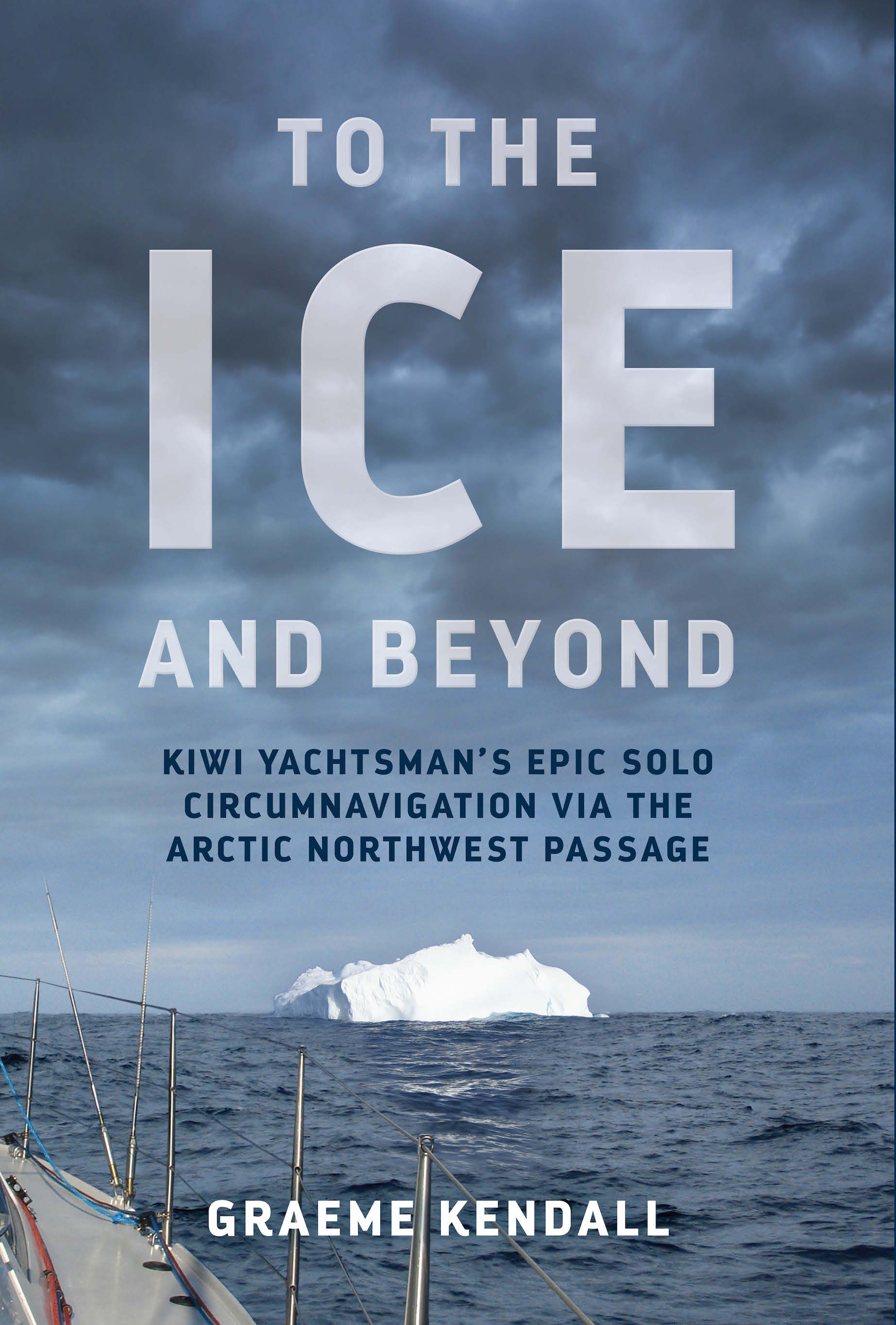  To the Ice and Beyond, Graeme Kendall  Published by Mary Egan Publishing ISBN:&nbsp;&nbsp;978-0-473-39906-1  Kiwi yachtsman Graeme Kendall was the first person to sail the Northwest Passage solo non-stop. Sailing east to west, he knocked off the “Ev