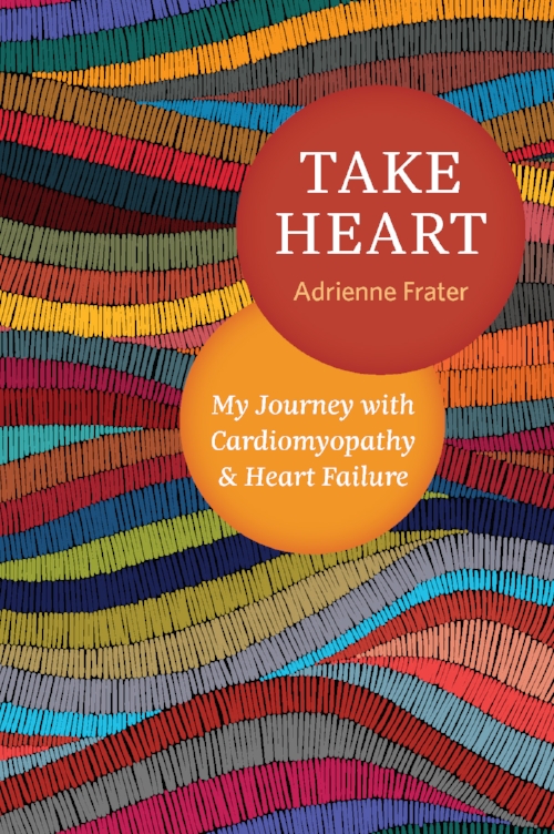 Take Heart, Adrienne Frater