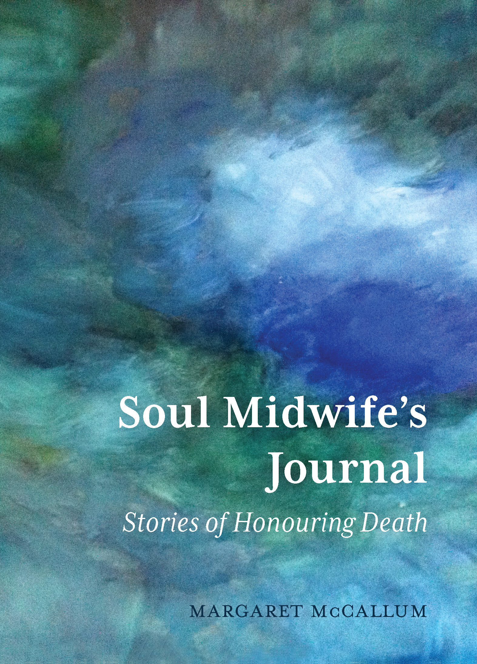 Soul Midwife’s Journal, Margaret McCallum