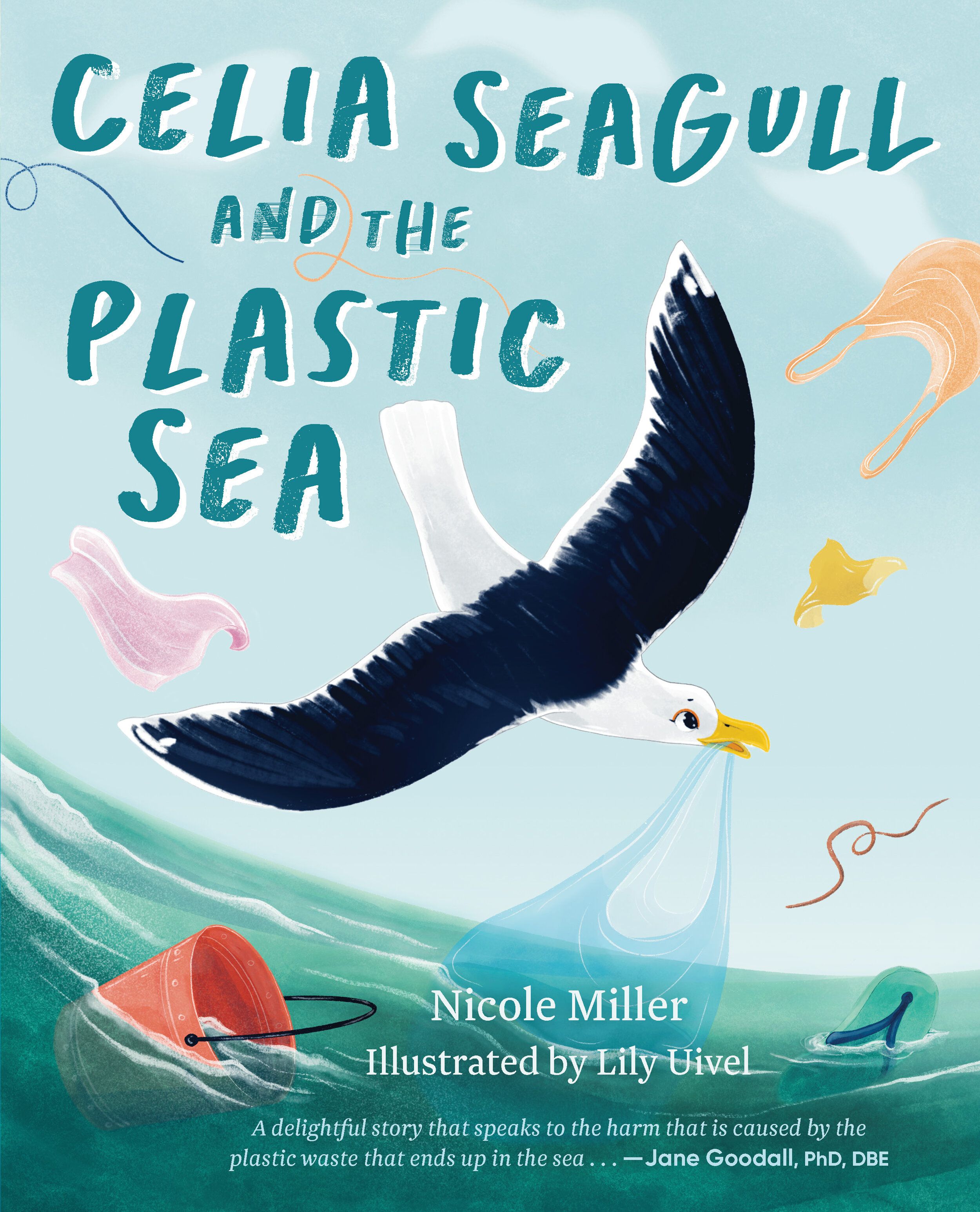 Celia Seagull and the Plastic Sea, Nicole Miller