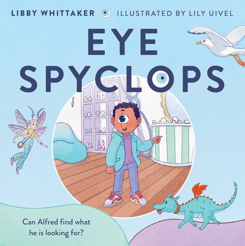 Eye Spyclops, Libby Whittaker — Mary Egan Publishing