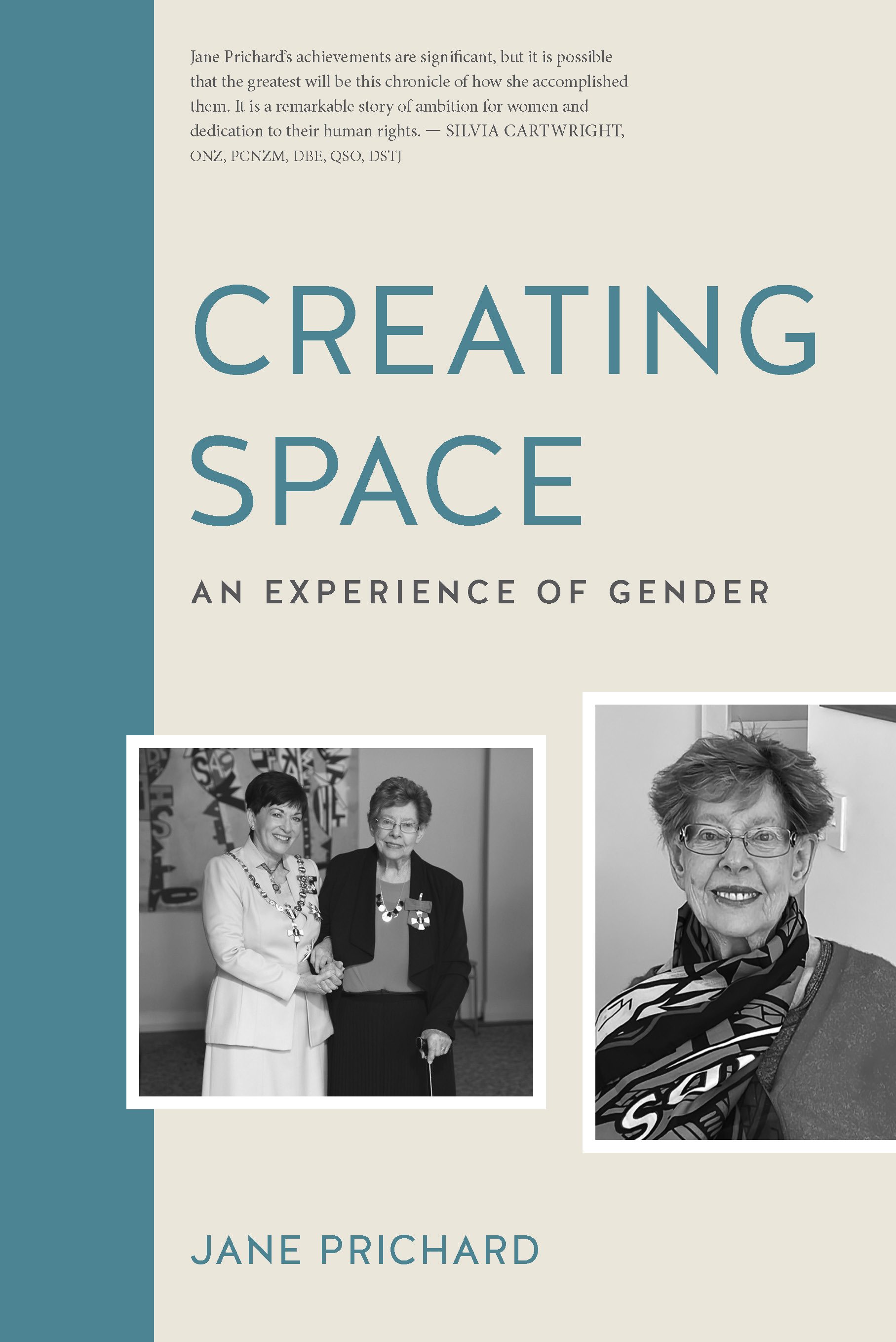  Creating Space – An Experience of Gender describes the extraordinary work of Jane Prichard, in her own words. It tells how Jane’s advocacy for women and girls in Aotearoa New Zealand began. The book illustrates how Jane established and supported wom