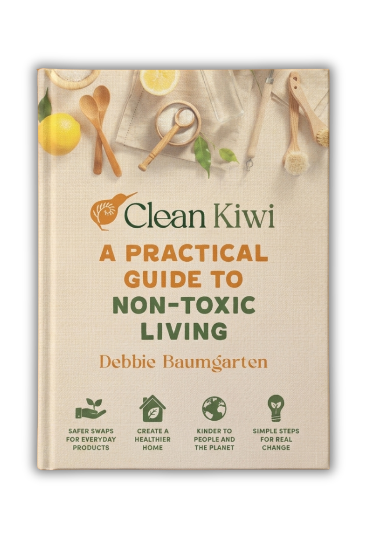 “Clean Kiwi: A Practical Guide to Non-Toxic Living”