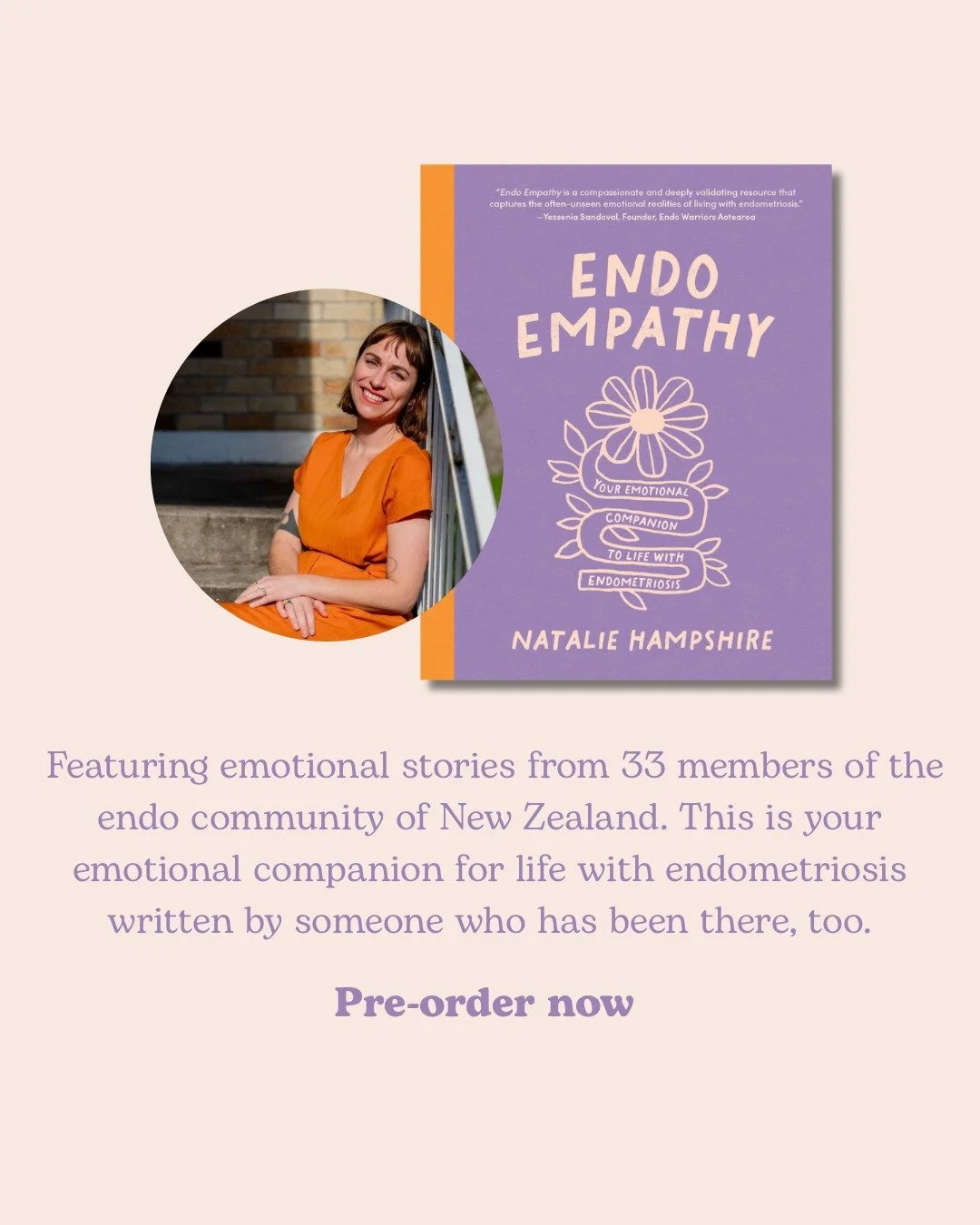 Have you pre-ordered a copy of Endo Empathy?

Described as a compassionate and deeply validating resource that captures the often-unseen emotional realities of living with endometriosis, Endo Empathy brings together stories from people living with en