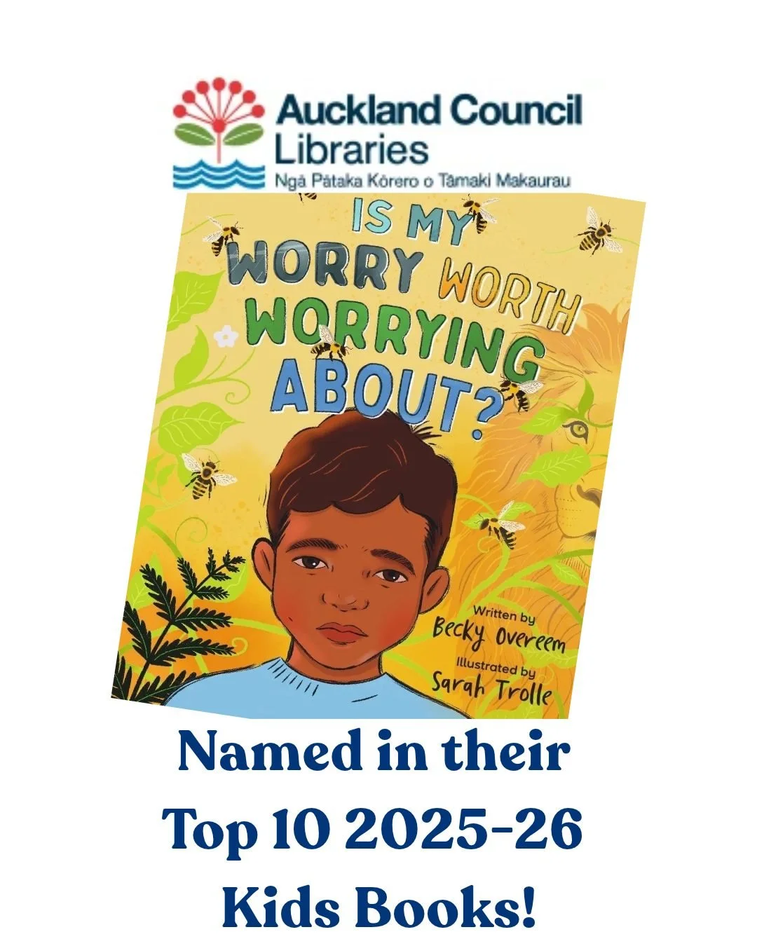 We thrilled for Becky Overeem and Sarah Trolle to see their beautifully written and illustrated book, "Is My Worry Worth Worrying About?" named in Auckland Council Libraries top 10 kids books for 2025-26. 

So LOVE seeing genuinely helpful 