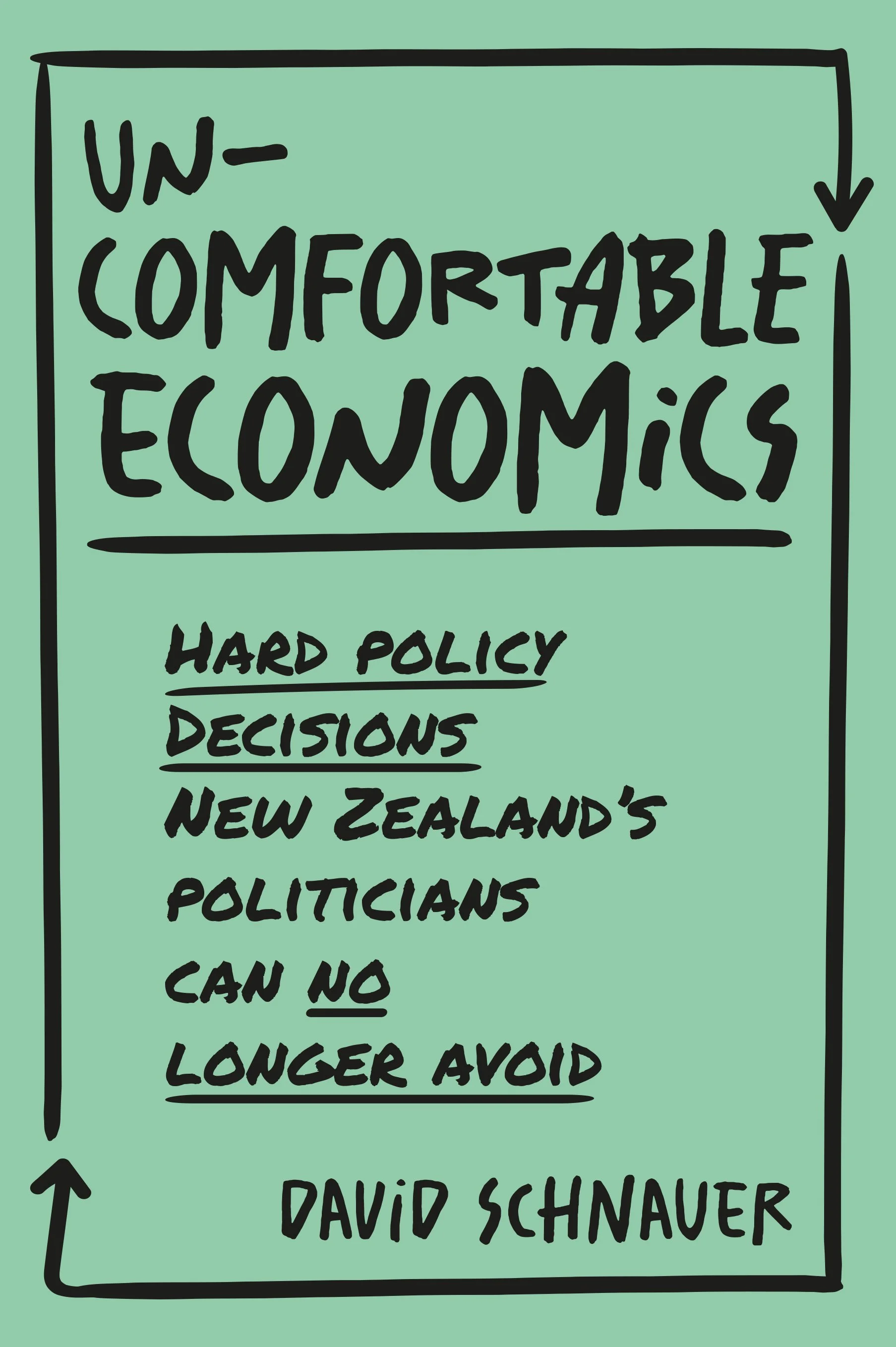 Uncomfortable Economics David Schnauer.jpg