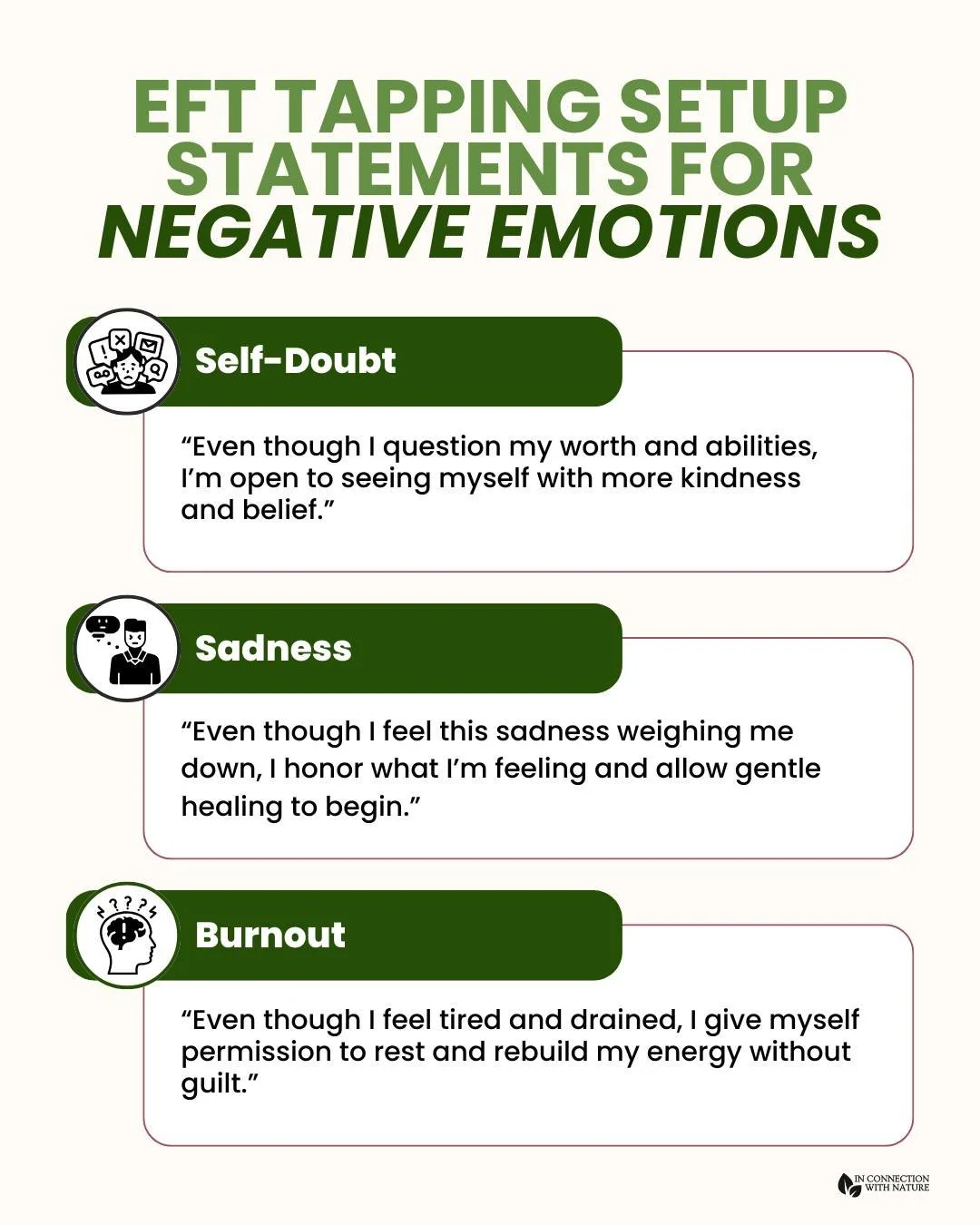 EFT tapping is a tool you can use for every emotion, both negative and positive.

If you're navigating self-doubt, sadness, or burnout, here are sample setup statements for you.

EFT tapping helps you safely process and regulate what you feel. It all