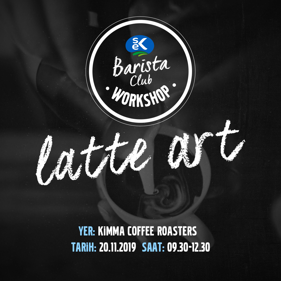 ÖZKAN YETİK ile LATTE ART WORKSHOP