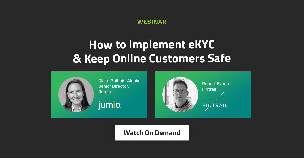 On Demand Webinar: How to Implement eKYC & Keep Online Customers Safe
