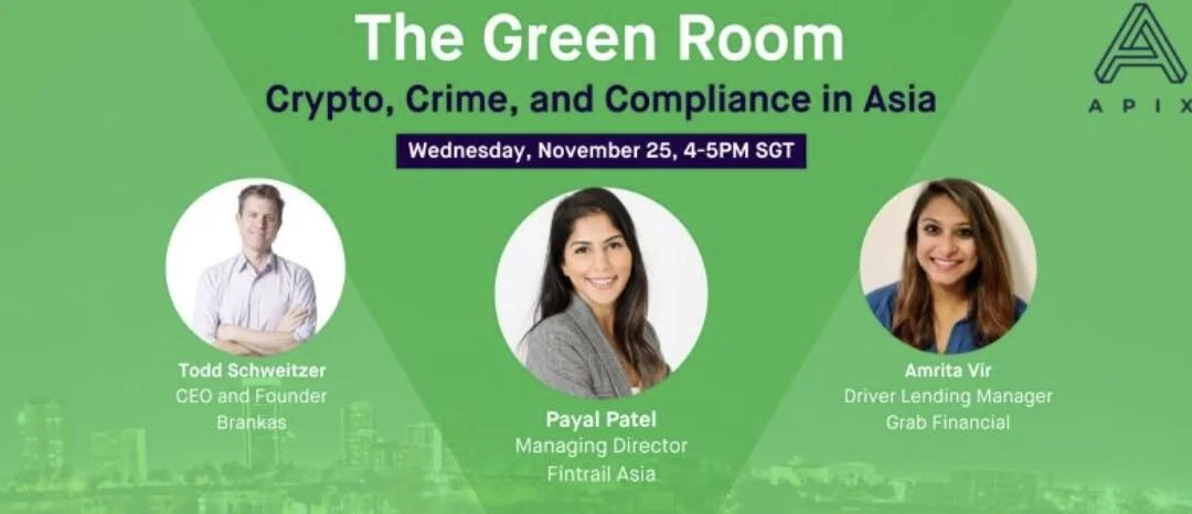 The Green Room: Crypto, Crime, and Compliance in Asia