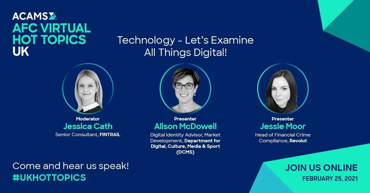 ACAMS AFC Virtual Hot Topics - Technology - Let's Examine All Things Digital!
