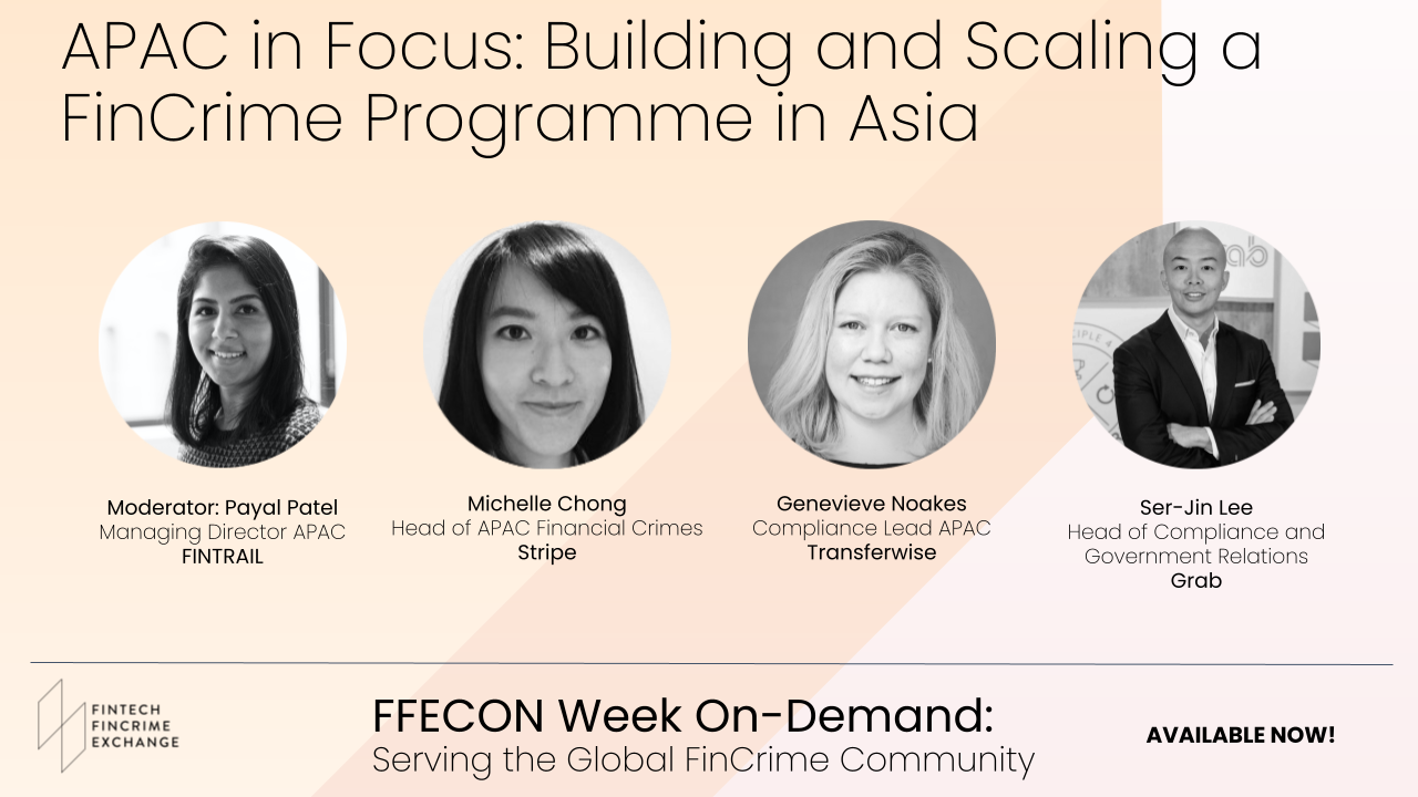 APAC in Focus: Building and Scaling a FinCrime Programme in Asia