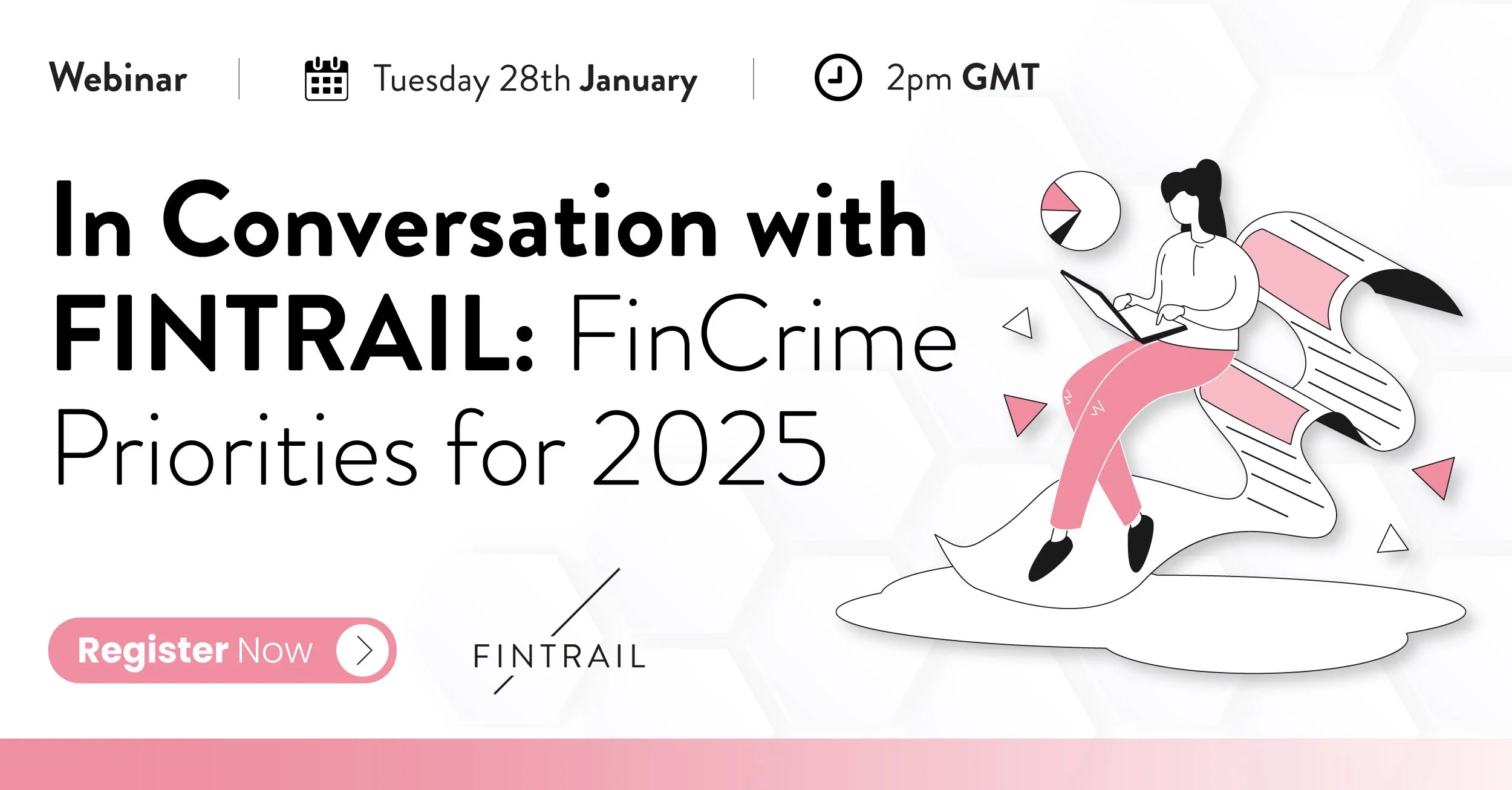 In Conversation with FINTRAIL: FinCrime Priorities for 2025