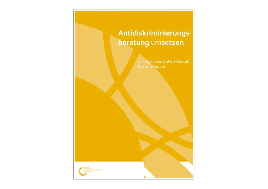 Antidiskriminierungsberatung (um)setzen - Neue Publikation des advd erschienen