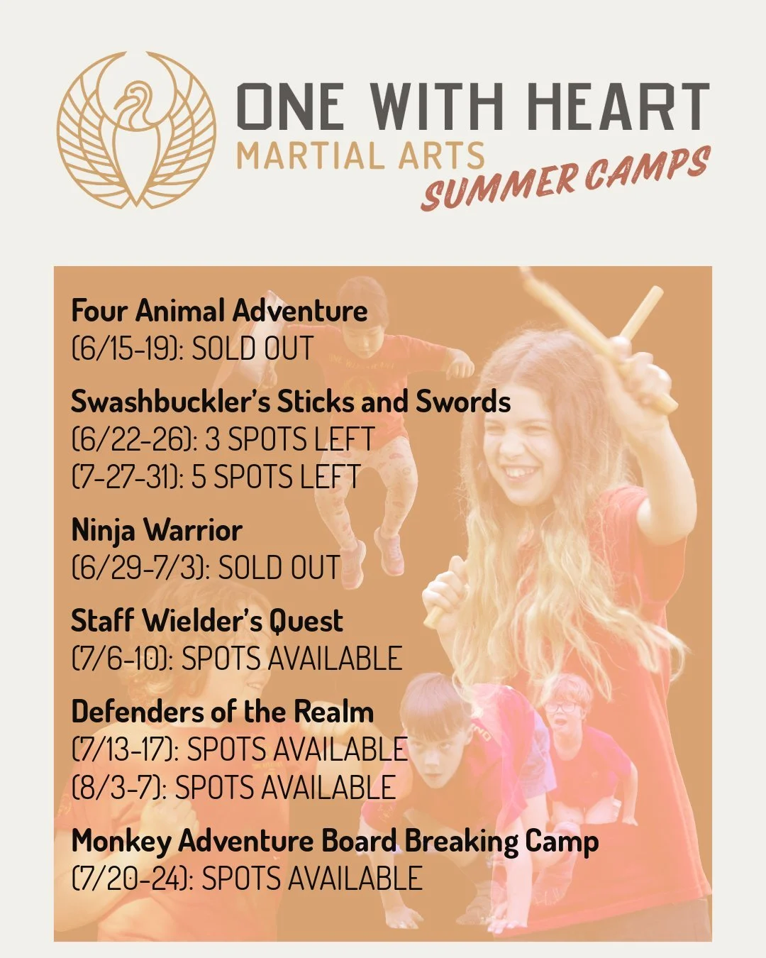 With Summer rapidly approaching, our summer camps at Woodstock Park are filling up fast. However, we still have some open spots. This list is subject to change, but at this moment, here's where our camp avaibility stands. Register today at onewithhea