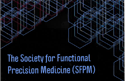The Society for Functional Precision Medicine