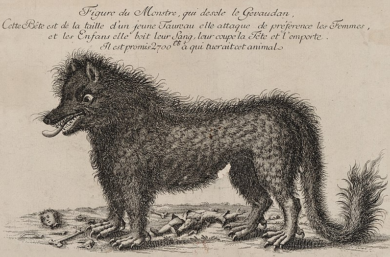  English translation of the text: "Drawing of the monster that afflicts Gevaudan. This beast is the size of a young bull. It prefers to attack women and children. It drinks their blood, cuts their head off, and carries them away. 2700 francs are prom