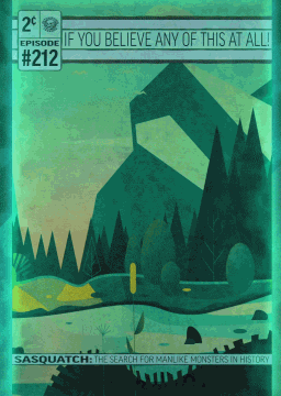 Ep 212: Sasquatch: The Search for Manlike Monsters in History